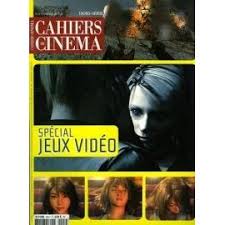Cahiers du cinéma : Hors-Série Spécial Jeux vidéo