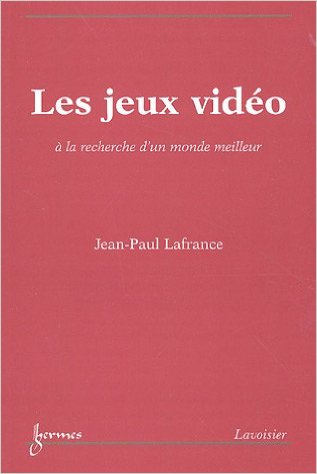 Les jeux vidéo : à la recherche d’un monde meilleur