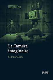 La Caméra Imaginaire