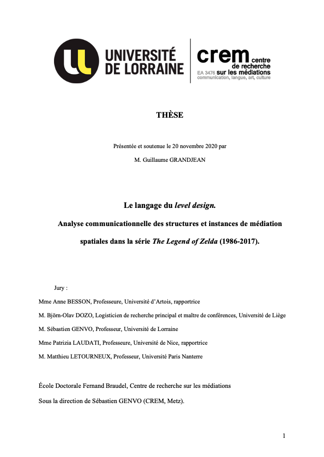 Le langage du level design. Analyse communicationnelle des structures et instances de médiation spatiales dans la série The Legend of Zelda (1986-2017)