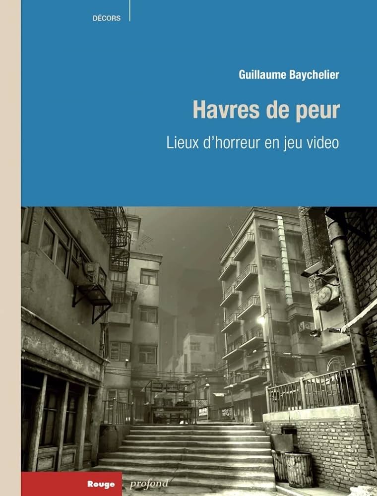 Havres de peur : lieux de peur en jeux-vidéo